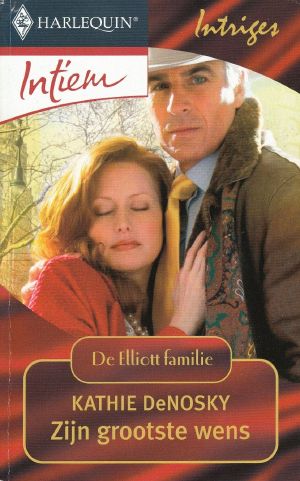 [The Elliot familie 11] • Zijn Grootste Wens